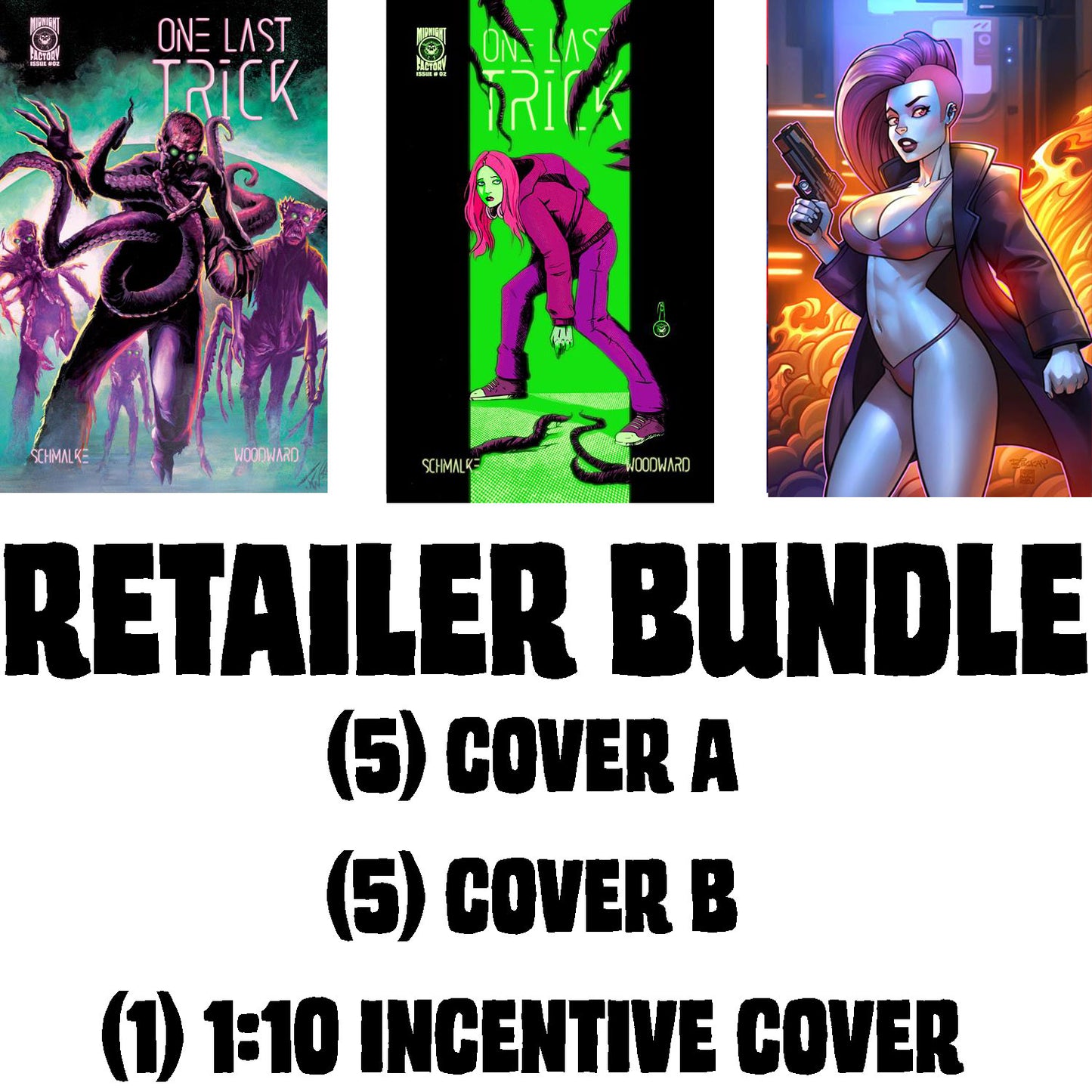 ONE LAST TRICK #2 retailer bundle