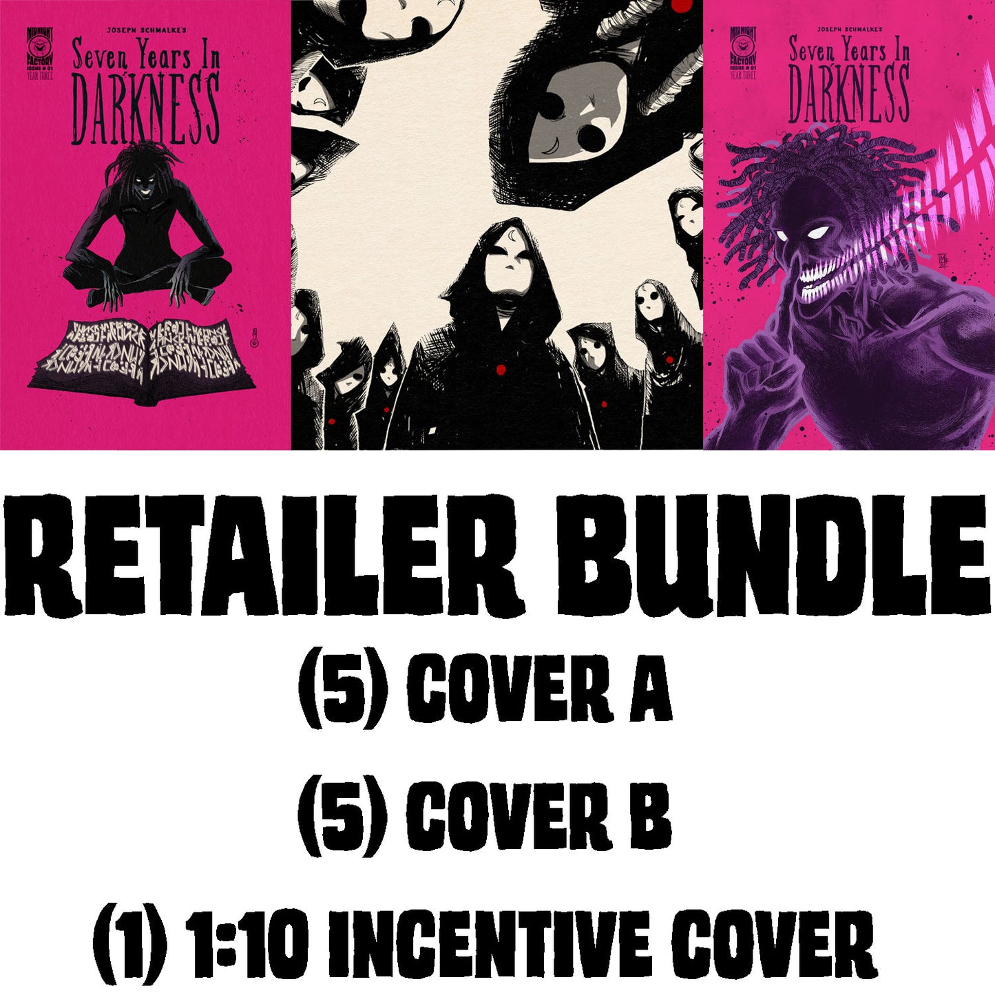 Seven Years in Darkness: Year Three #1 Retailer Bundle