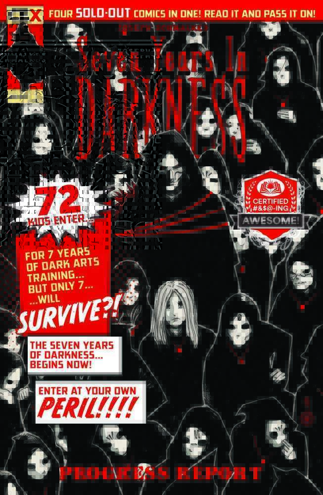 SEVEN YEARS DARKNESS YEAR ONE REPORT