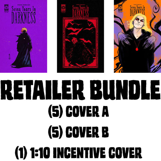 SEVEN YEARS IN DARKNESS: YEAR THREE #3 Retailer bundle