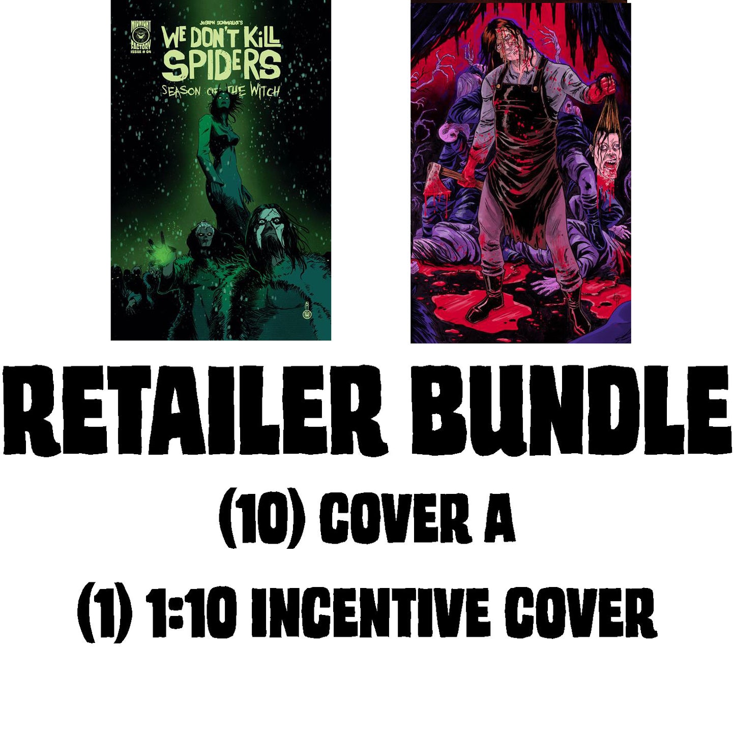 We Don't Kill Spiders Season of the Witch #4 Retailer Bundle