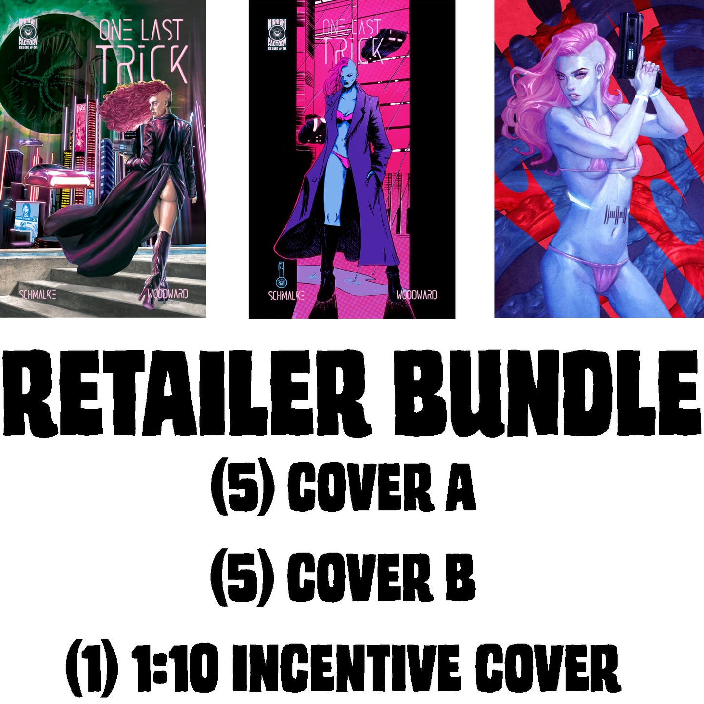 ONE LAST TRICK #1 Retailer bundle